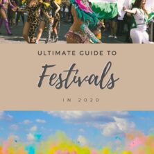 Ultimate Guide to festivals in 2020
