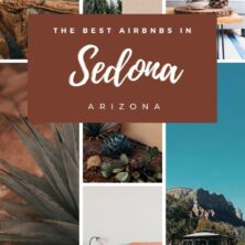 The 11 Best AirBnBs In Sedona, Arizona