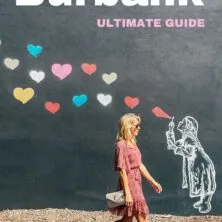 Burbank Ultimate Guide