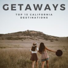california girls getaways destinations pinterest cover