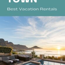 The Best Vacation Rentals In Cape Town