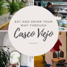 Eat and Drink Your Way Through Casco Viejo, Panama