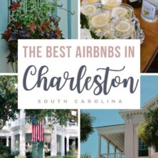 The 15 Best AirBnBs In Charleston, South Carolina