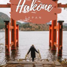 complete guide to visiting hakone japan pinterest cover