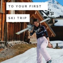 Things To Know Before Your First Ski Trip Pinterest cover