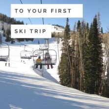 Things To Know Before Your First Ski Trip Pinterest cover