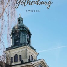 Gothenburg, Sweden: A 3-Day Itinerary