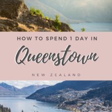 how to spend 1 day in queenstown pinterest cover