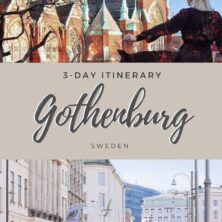 Gothenburg, Sweden: A 3-Day Itinerary