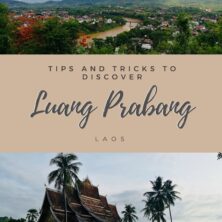 Discover Luang Prabang – Ideas And Tips For Any Budget!