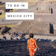 5 Must Do's In Mexico City