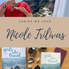 Ladies We Love: Nicole Trilivas