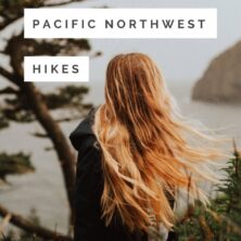 Pacific Northwest Hikes