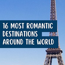 The Most Romantic Destinations Around The World
