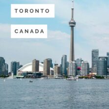 Ultimate City Guide To Toronto, Canada