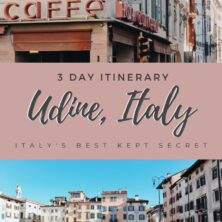 UDINE, ITALY A 3-DAY ITINERARY (3)