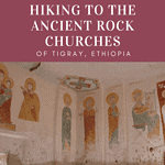 Tigray Rock Churches, Ethiopia